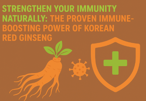 Korean Red Ginseng roots and tea symbolizing immune system strengthening